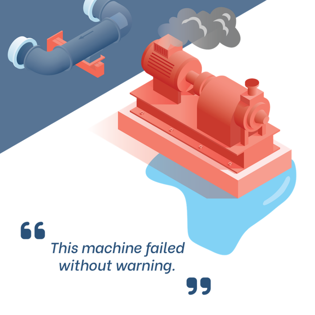 An illustration depicts a centrifugal pump that is simultaneously releasing smoke and leaking water. A quote below the illustration reads, "This machine failed without warning."